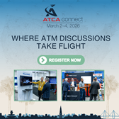 ATCA Connect – Where ATM Discussions Take Flight