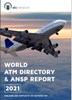 World ATM Directory & ANSP Report 2021