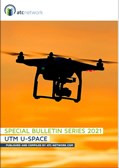 UTM U-Space Special Bulletin published