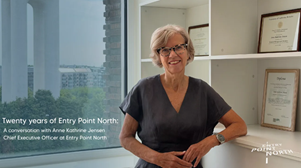 Twenty years of Entry Point North: a conversation with Anne Kathrine Jensen Chief Executive Officer at Entry Point North