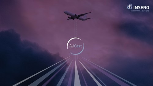 Insero Air Traffic Solutions introduces Insero AviCast 