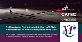 Murzilli Consulting Supports Spain's First Authorised Civilian Higher-Altitude Platform System Flight, Marking One of Europe’s Earliest HAPS Operations
