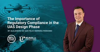 How Can Drone and Advanced Aviation Companies Achieve Regulatory Compliance from the UAS Design Stage?